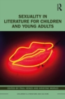 Sexuality in Literature for Children and Young Adults - eBook