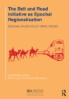 The Belt and Road Initiative as Epochal Regionalisation - eBook