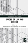 Spaces of Law and Custom - eBook