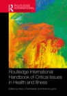 Routledge International Handbook of Critical Issues in Health and Illness - eBook