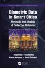 Biometric Data in Smart Cities : Methods and Models of Collective Behavior - eBook