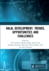 Halal Development: Trends, Opportunities and Challenges : Proceedings of the 1st International Conference on Halal Development (ICHaD 2020), Malang, Indonesia, October 8, 2020 - eBook