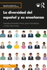 La diversidad del espanol y su ensenanza - eBook