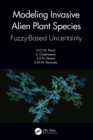 Modeling Invasive Alien Plant Species : Fuzzy-Based Uncertainty - eBook