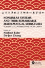 Nonlinear Systems and Their Remarkable Mathematical Structures : Volume 3, Contributions from China - eBook