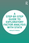 A Step-by-Step Guide to Exploratory Factor Analysis with Stata - eBook