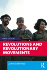 Revolutions and Revolutionary Movements - eBook