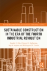 Sustainable Construction in the Era of the Fourth Industrial Revolution - eBook