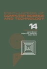 Encyclopedia of Computer Science and Technology : Volume 14 - Very Large Data Base Systems to Zero-Memory and Markov Information Source - eBook