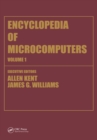 Encyclopedia of Microcomputers : Volume 1 - Access Methods to Assembly Language and Assemblers - eBook