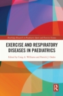 Exercise and Respiratory Diseases in Paediatrics - eBook