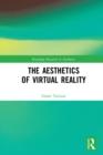 The Aesthetics of Virtual Reality - eBook