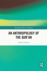 An Anthropology of the Qur'an - eBook