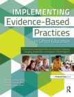 Implementing Evidence-Based Practices in Gifted Education : Professional Learning Modules on Universal Screening, Grouping, Acceleration, and Equity in Gifted Programs - eBook