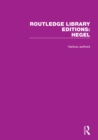Routledge Library Editions: Hegel - eBook