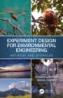 Experiment Design for Environmental Engineering : Methods and Examples - eBook