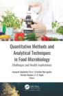 Quantitative Methods and Analytical Techniques in Food Microbiology : Challenges and Health Implications - eBook