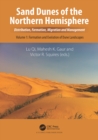 Sand Dunes of the Northern Hemisphere : Distribution, Formation, Migration and Management, Volume 1 - eBook