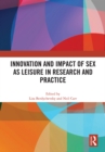 Innovation and Impact of Sex as Leisure in Research and Practice - eBook