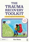 The Trauma Recovery Toolkit: The Resource Book : A Creative Approach to Psychoeducation - eBook