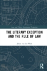 The Literary Exception and the Rule of Law - eBook