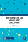 Sustainability and Megaproject Development - eBook