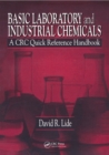 Basic Laboratory and Industrial Chemicals : A CRC Quick Reference Handbook - eBook