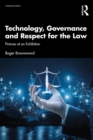 Technology, Governance and Respect for the Law : Pictures at an Exhibition - eBook