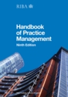 RIBA Architect's Handbook of Practice Management : 9th Edition - eBook