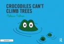 Crocodiles Can't Climb Trees : Targeting the k Sound - eBook