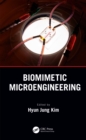 Biomimetic Microengineering - eBook