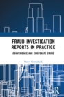 Fraud Investigation Reports in Practice : Convenience and Corporate Crime - eBook