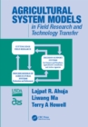 Agricultural System Models in Field Research and Technology Transfer - eBook