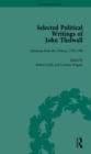 Selected Political Writings of John Thelwall Vol 2 - eBook