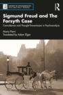 Sigmund Freud and The Forsyth Case : Coincidences and Thought-Transmission in Psychoanalysis - eBook