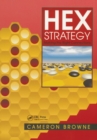 Hex Strategy : Making the Right Connections - eBook