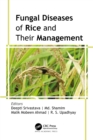 Fungal Diseases of Rice and Their Management - eBook