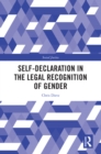Self-Declaration in the Legal Recognition of Gender - eBook