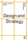 Design and Strategy : A Step-by-Step Guide - eBook