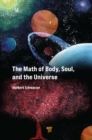 The Math of Body, Soul, and the Universe - eBook
