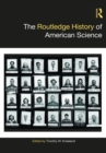 The Routledge History of American Science - eBook