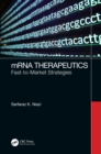 mRNA Therapeutics : Fast-to-Market Strategies - eBook