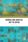 Women and Martial Art in Japan - eBook
