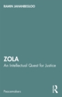 Zola : An Intellectual Quest for Justice - eBook