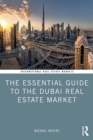 The Essential Guide to the Dubai Real Estate Market - eBook