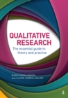 Qualitative Research : The Essential Guide to Theory and Practice - eBook