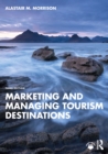 Marketing and Managing Tourism Destinations - eBook