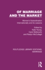 Of Marriage and the Market : Women's Subordination Internationally and its Lessons - eBook