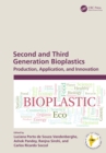 Second and Third Generation Bioplastics : Production, Application, and Innovation - eBook