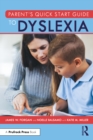 Parent's Quick Start Guide to Dyslexia - eBook